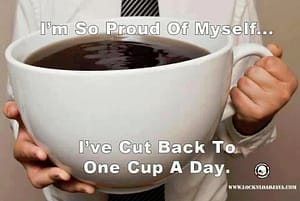 one cup per day